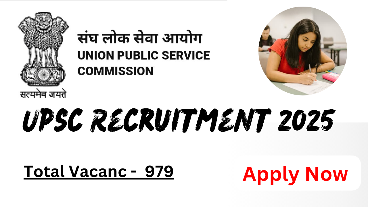 UPSC Recruitment 2025