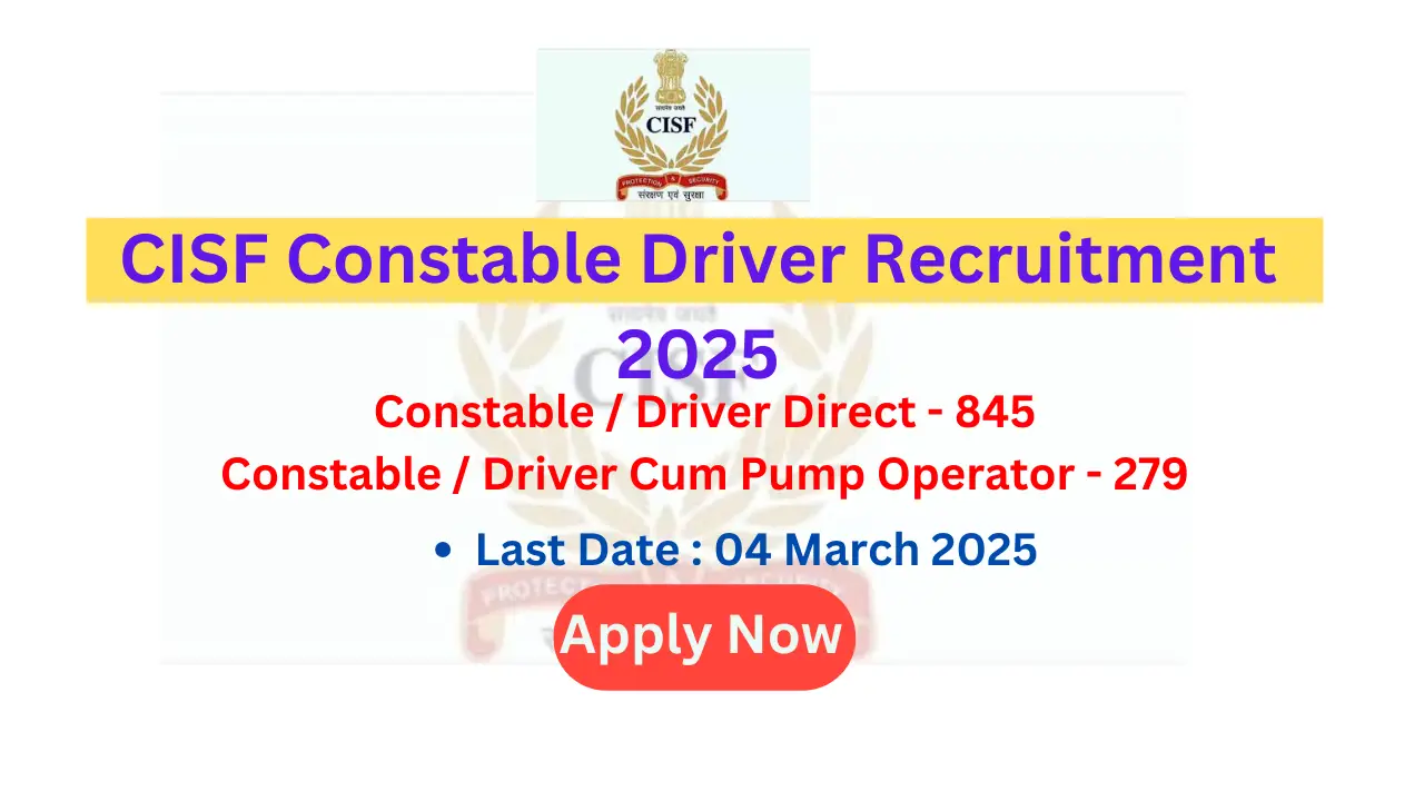 CISF Constable Driver Recruitment 2025