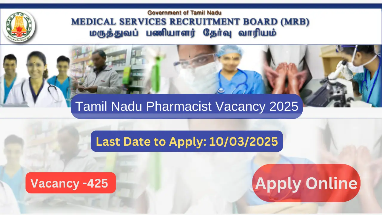 Tamil Nadu Pharmacist Vacancy 2025