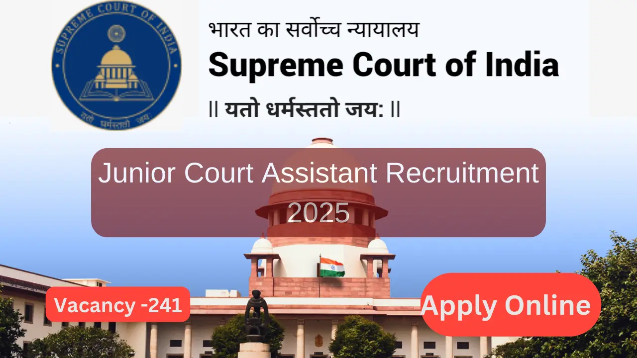 Supreme Court Junior court Assistant Recruitment 2025