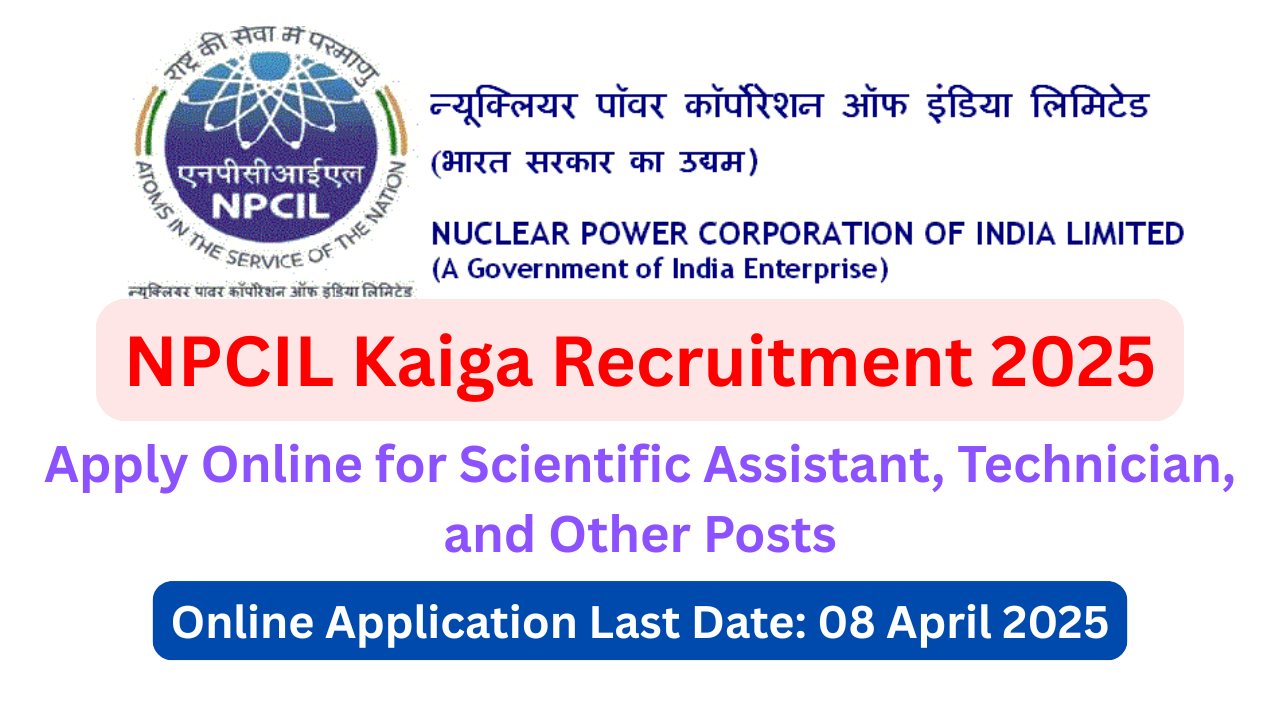 NPCIL Kaiga Recruitment 2025